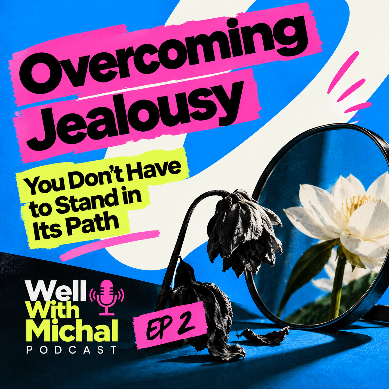Overcoming Jealousy episode artwork